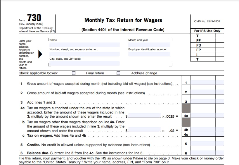 Form 730: Monthly Tax Return for Wagers Form 730: Monthly Tax Return for Wagers
