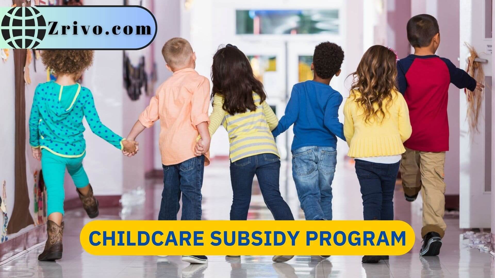 Childcare Subsidy Program Childcare Subsidy Program