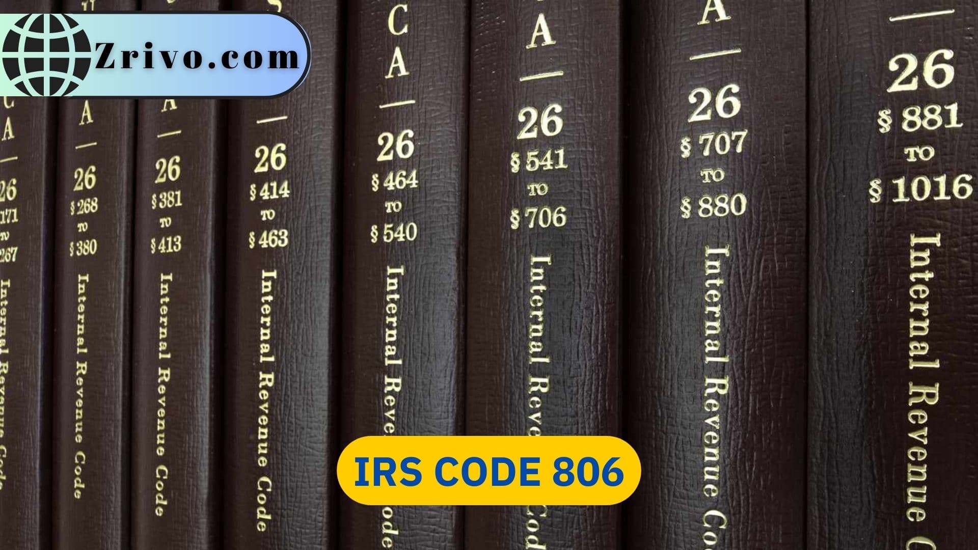 IRS Code 806 IRS Code 806