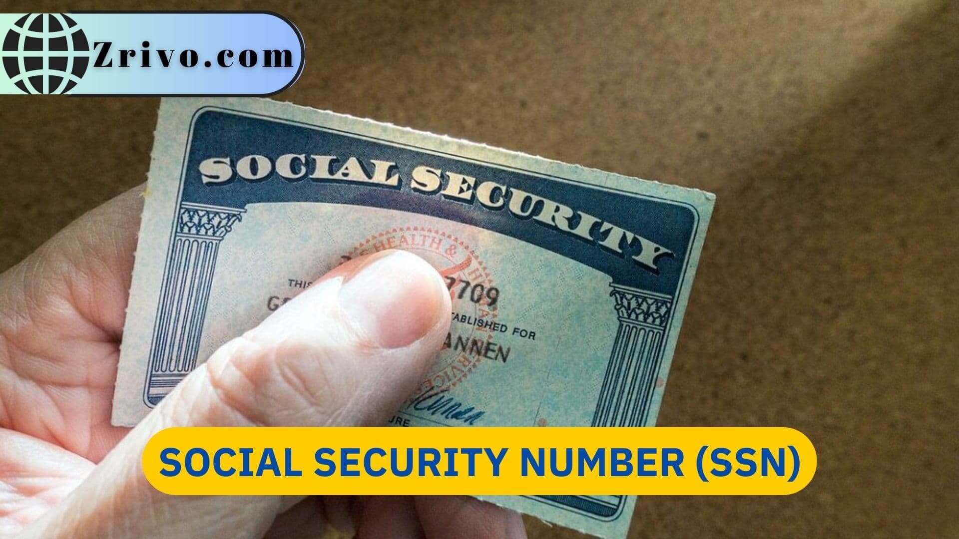 Social Security Number (SSN) Social Security Number (SSN)