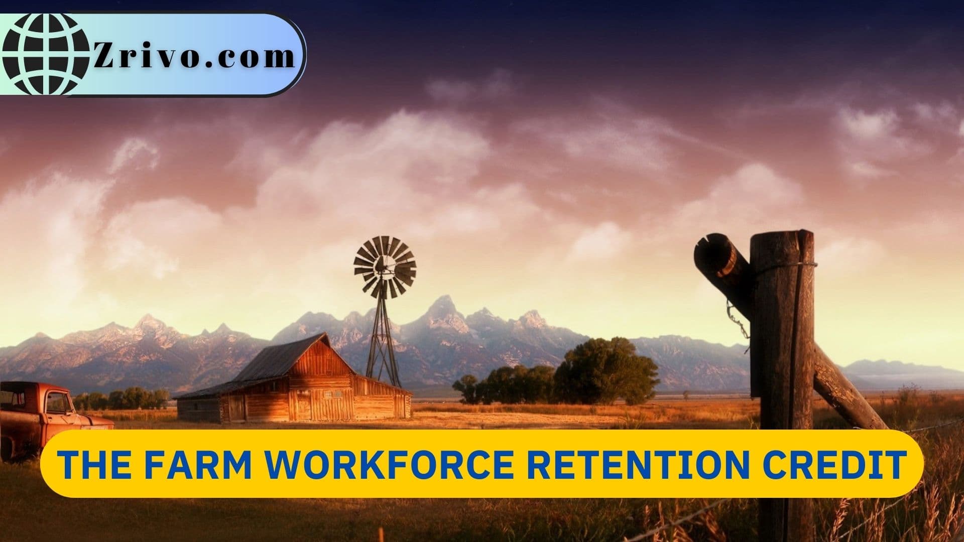 The Farm Workforce Retention Credit The Farm Workforce Retention Credit