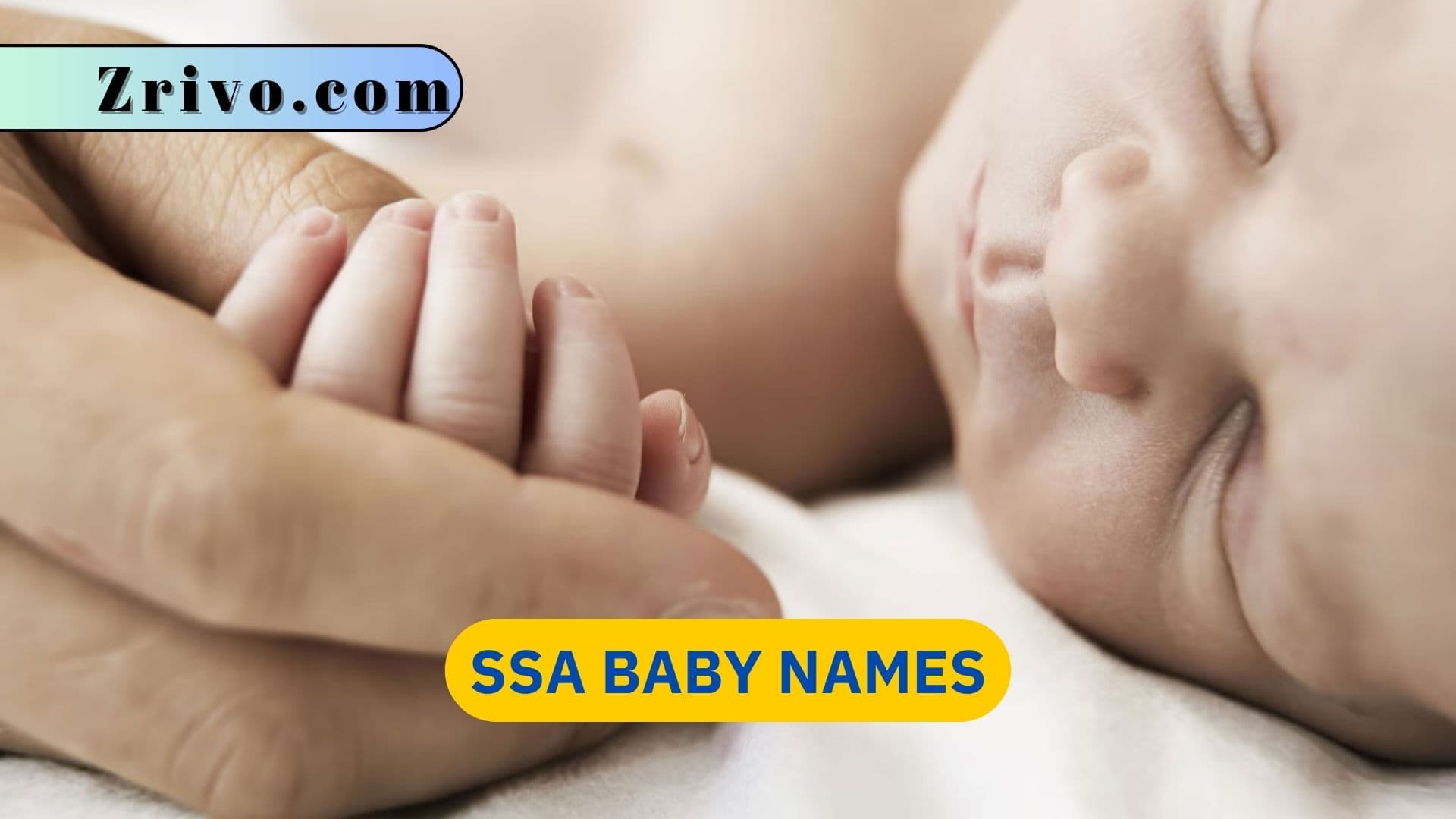 SSA Baby Names SSA Baby Names