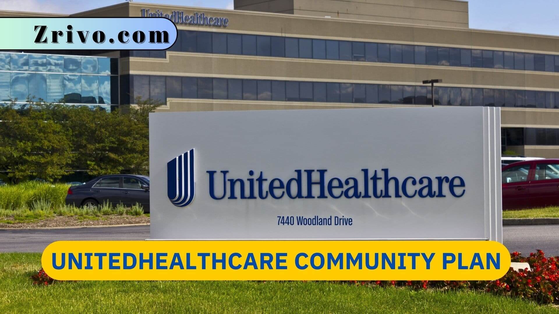 UnitedHealthcare Community Plan UnitedHealthcare Community Plan