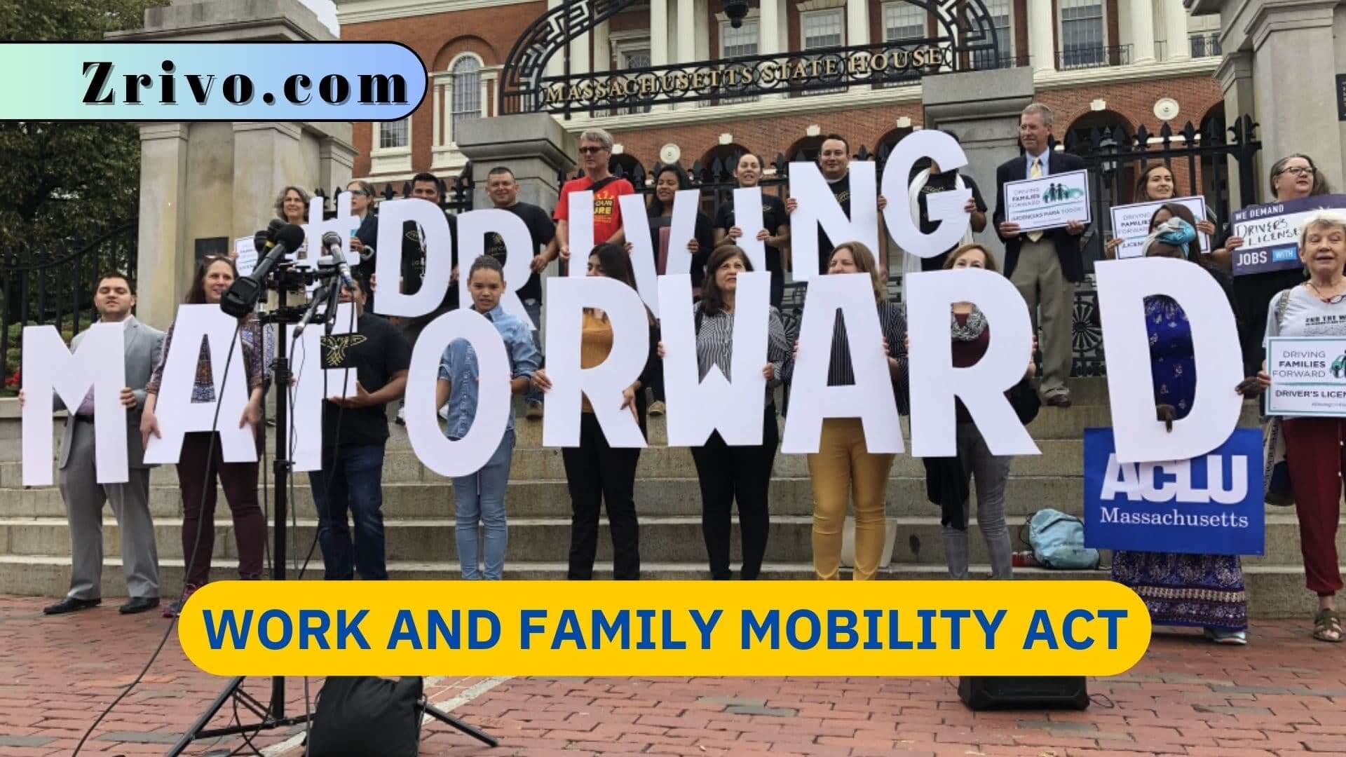 Work and Family Mobility Act Work and Family Mobility Act