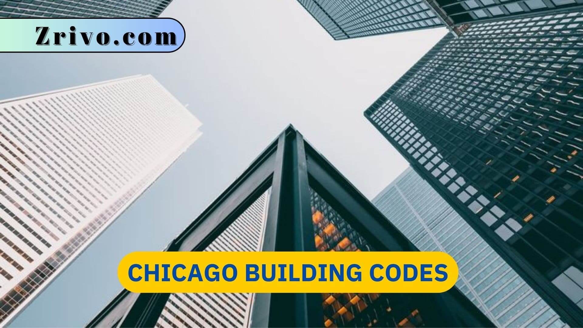 Chicago Building Codes Chicago Building Codes