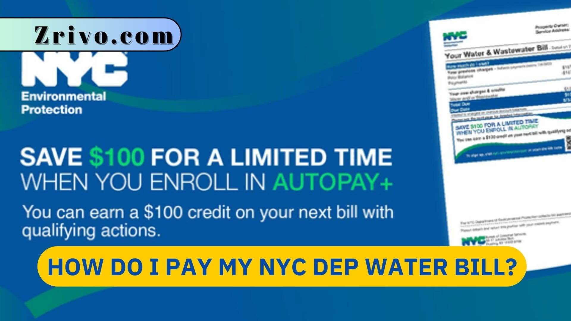 How Do I Pay My NYC DEP Water Bill? How Do I Pay My NYC DEP Water Bill