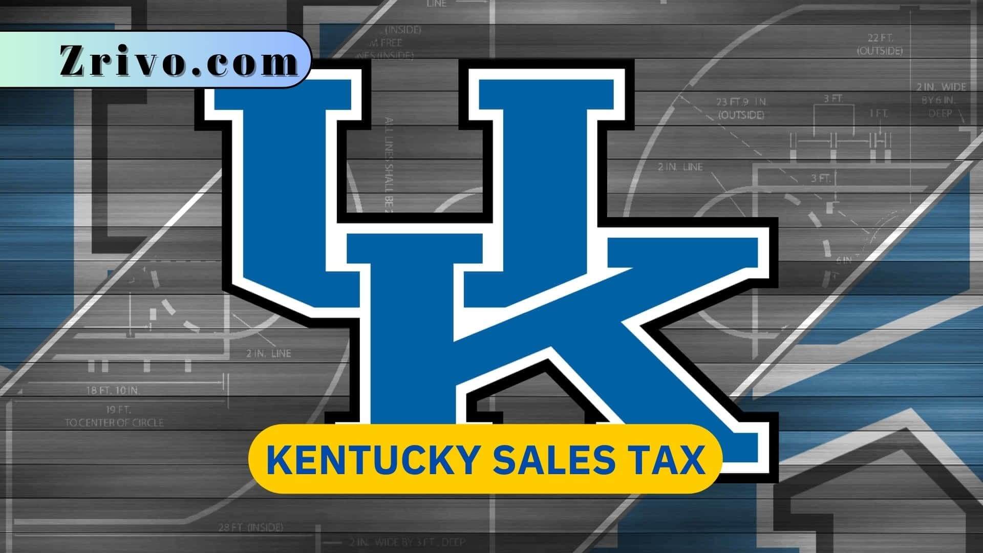 Kentucky Sales Tax Kentucky Sales Tax