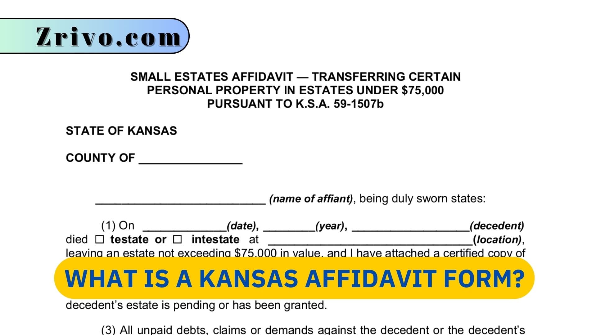 What is a Kansas Affidavit Form? What is a Kansas Affidavit Form