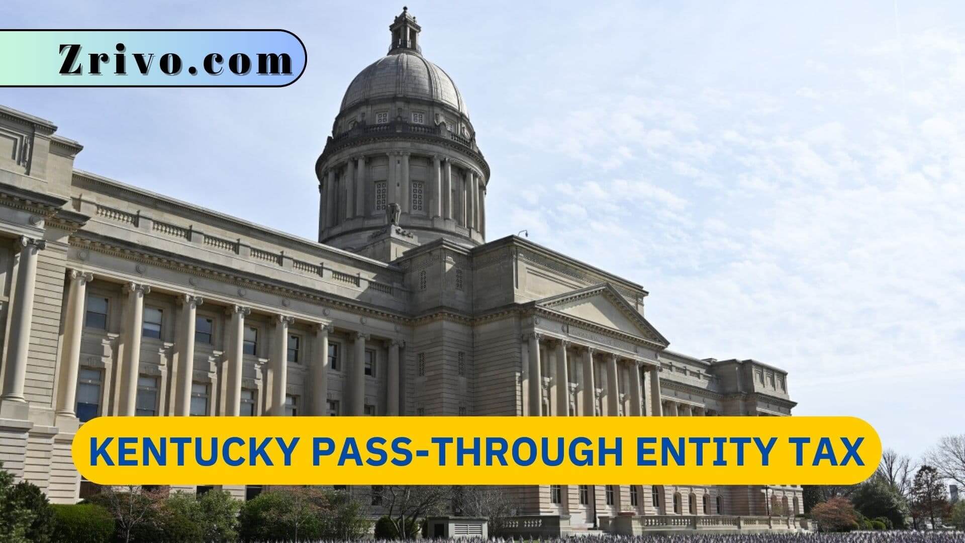 Kentucky Pass-Through Entity Tax Kentucky Pass-Through Entity Tax