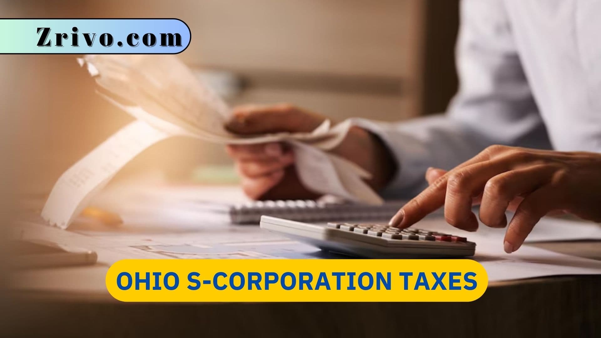Ohio S-Corporation Taxes Ohio S-Corporation Taxes