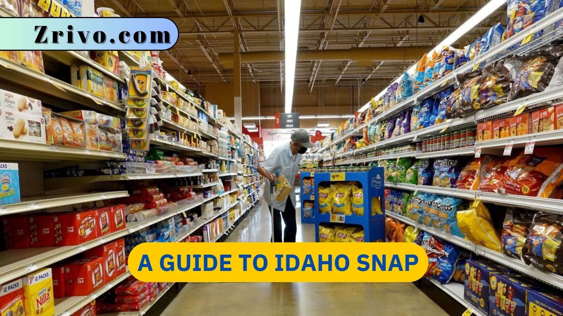 A Guide to Idaho SNAP A Guide to Idaho SNAP