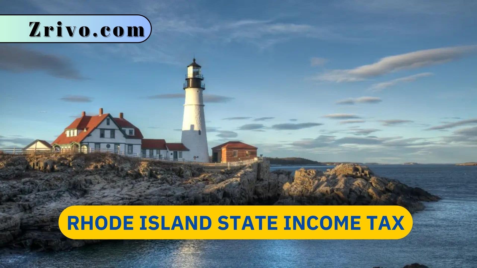 Rhode Island State Income Tax Rhode Island State Income Tax