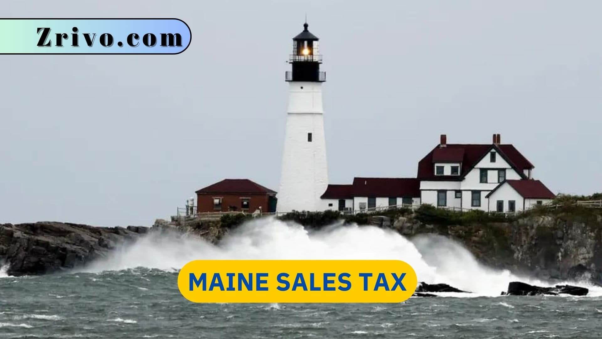 Maine Sales Tax Maine Sales Tax