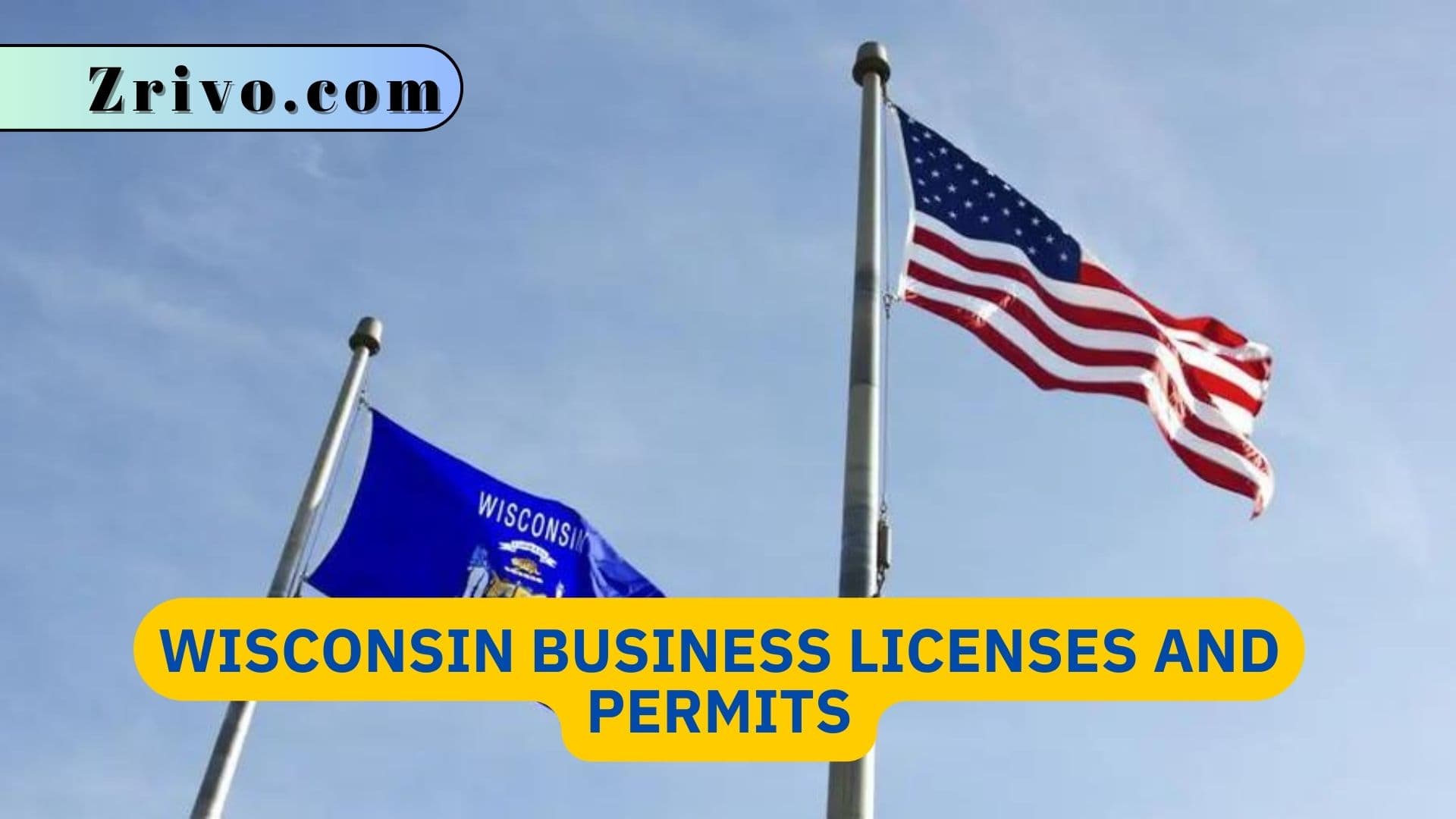 Wisconsin Business Licenses and Permits Wisconsin Business Licenses and Permits