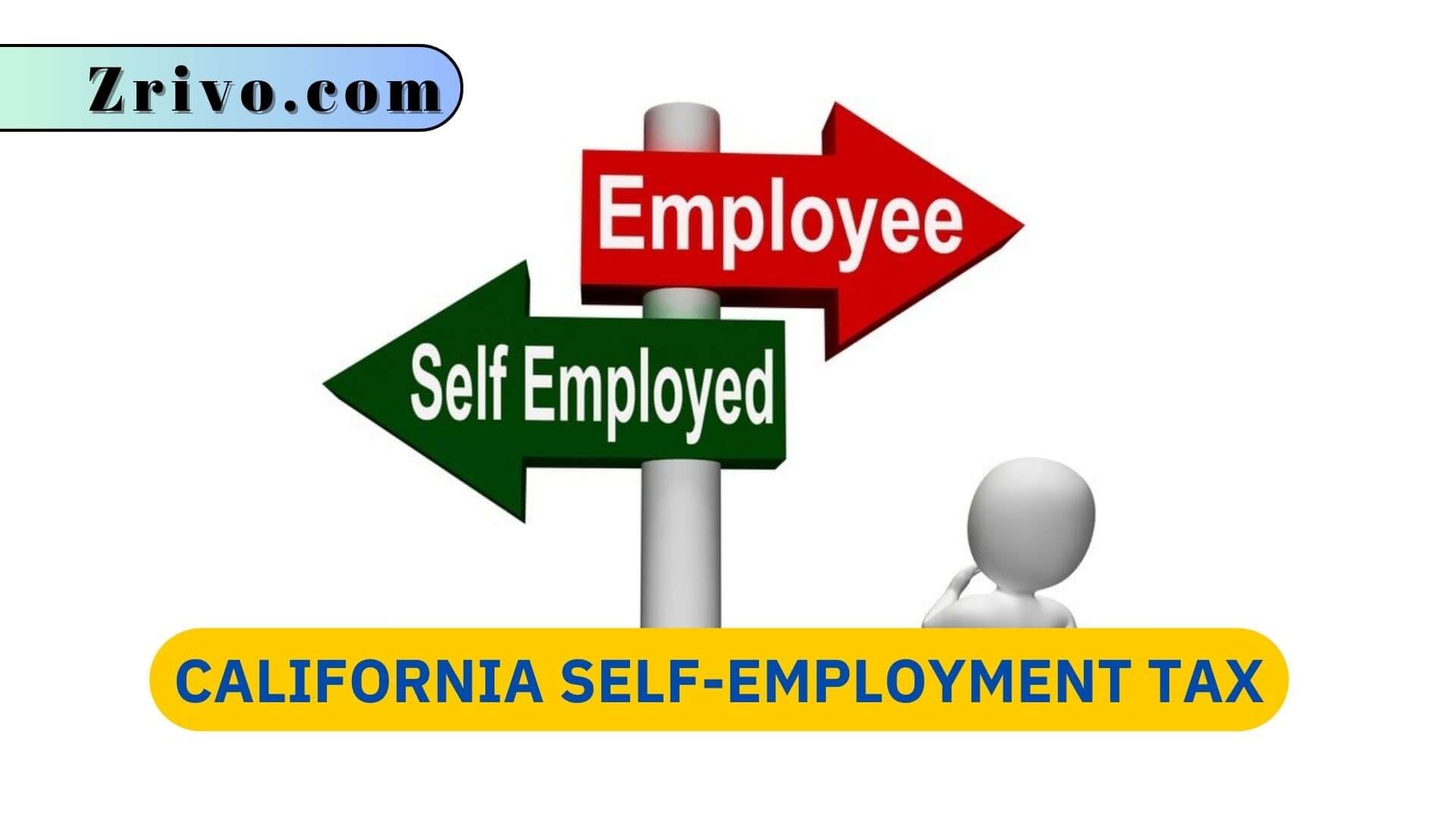 California Self-Employment Tax California Self-Employment Tax