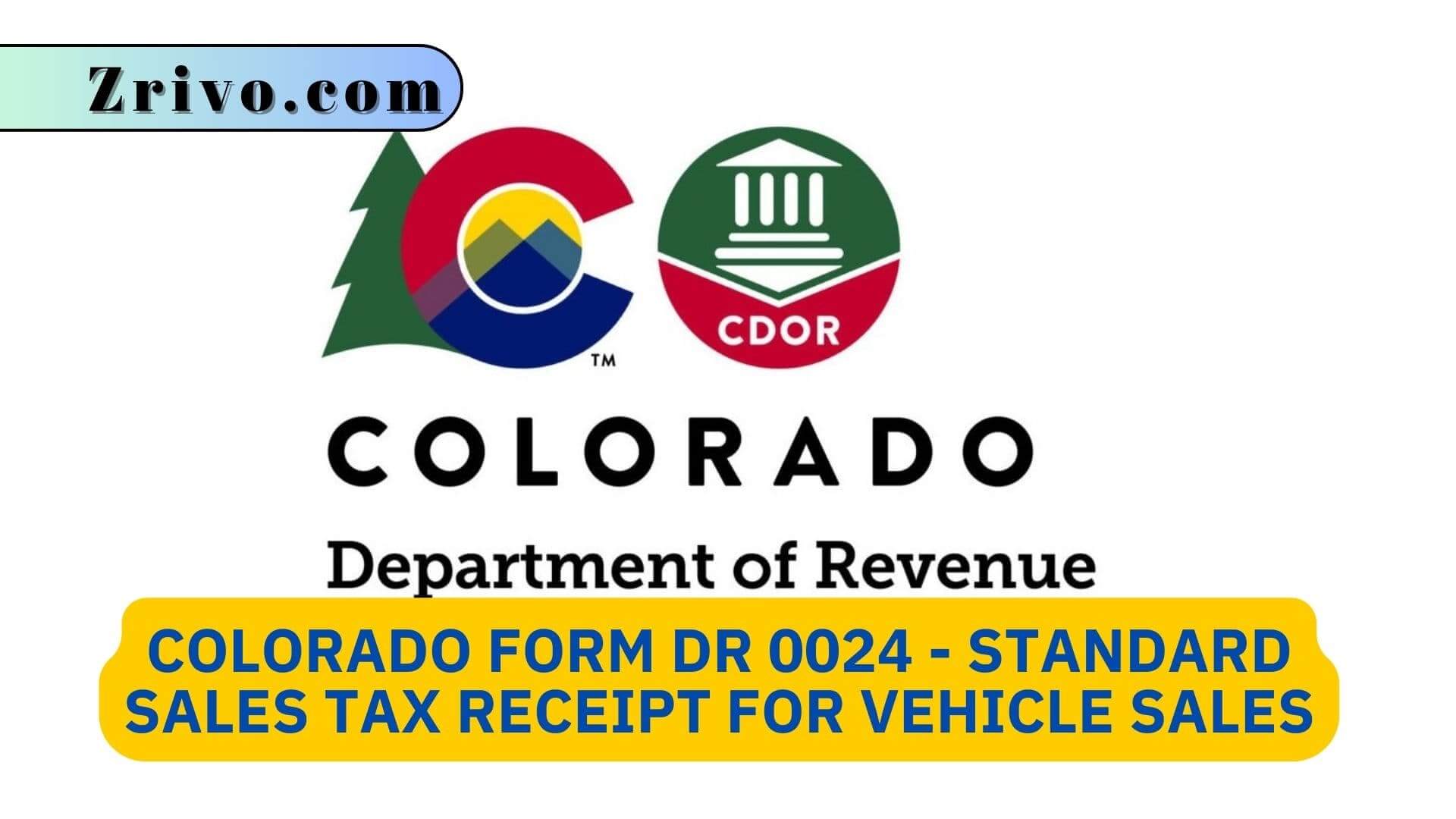 Colorado Form DR 0024 - Standard Sales Tax Receipt For Vehicle Sales Colorado Form DR 0024 - Standard Sales Tax Receipt For Vehicle Sales