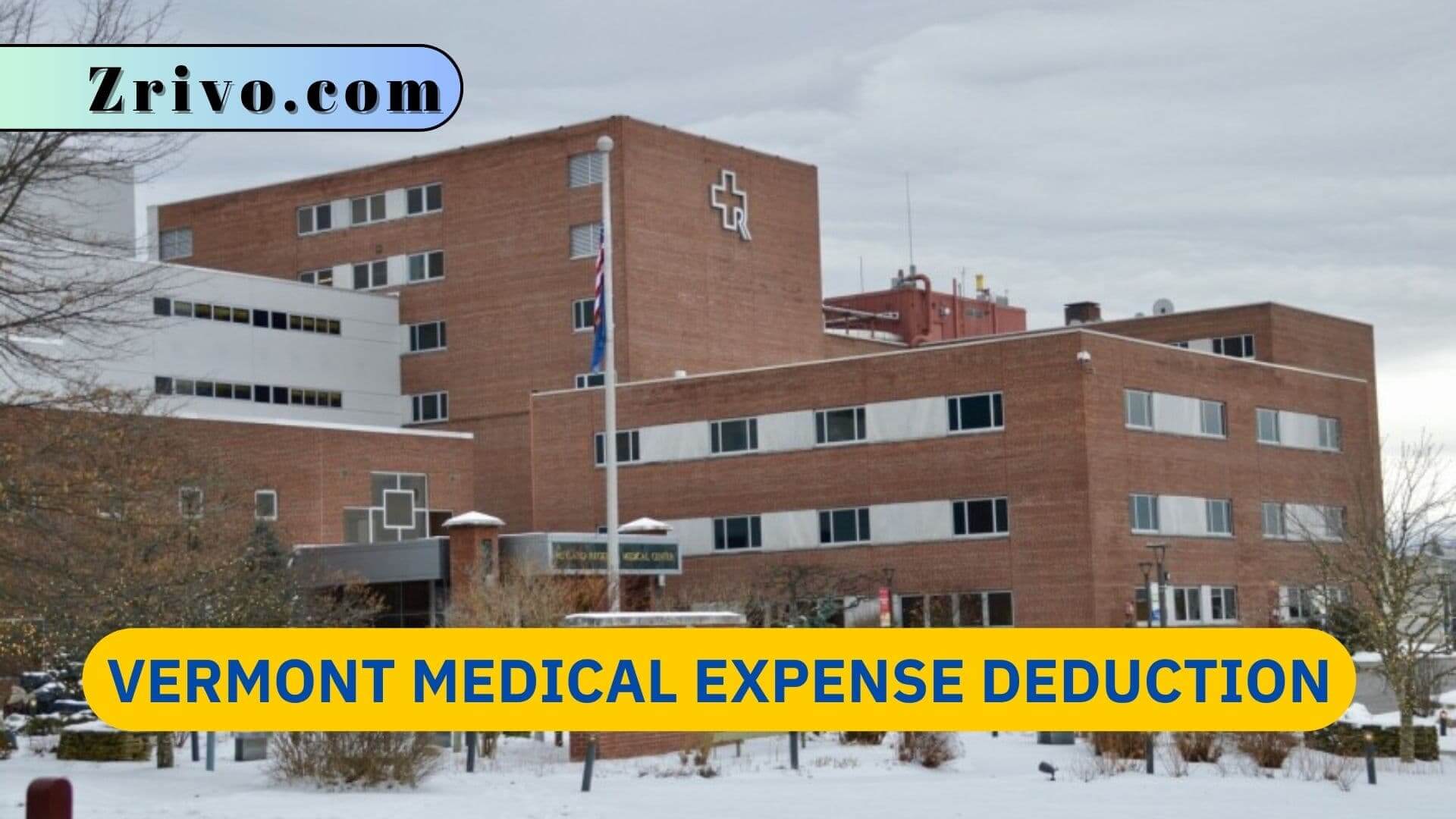 Vermont Medical Expense Deduction Vermont Medical Expense Deduction