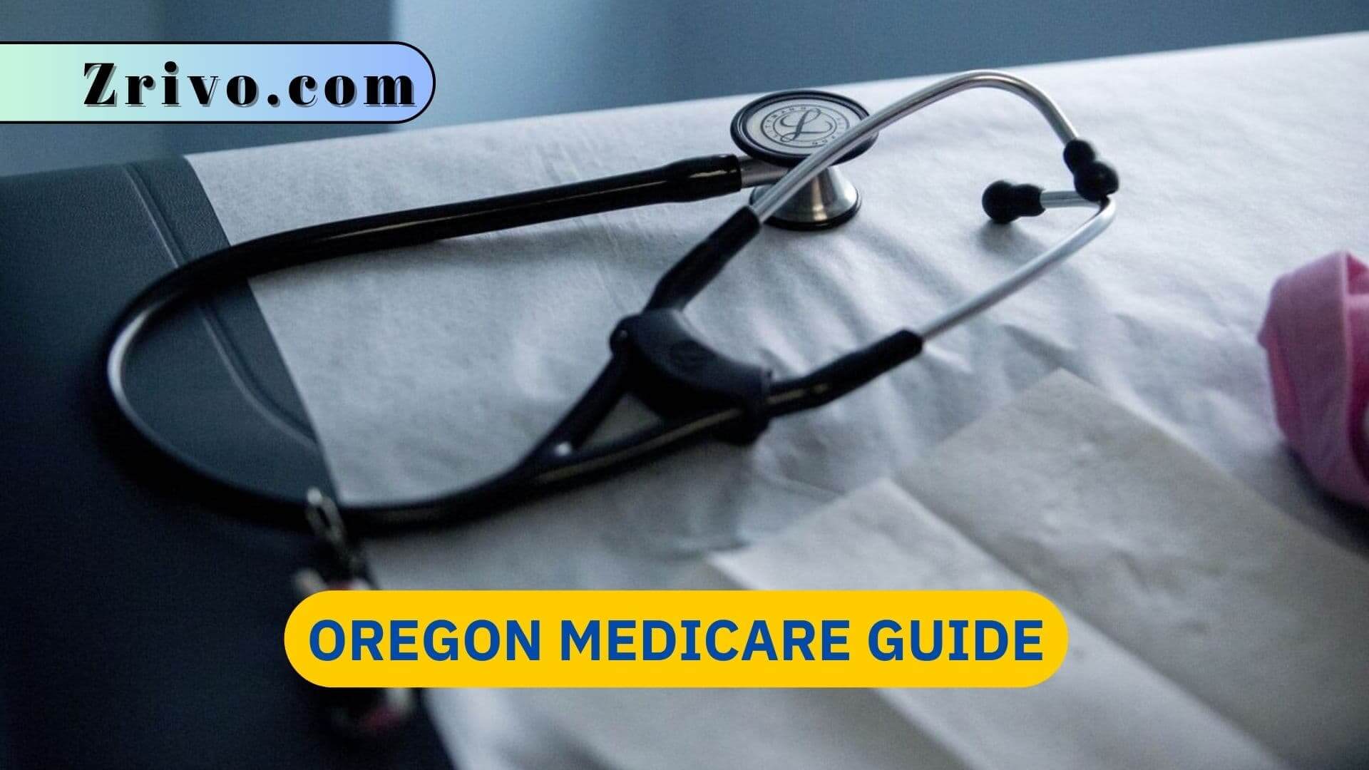 Oregon Medicare Guide Oregon Medicare Guide