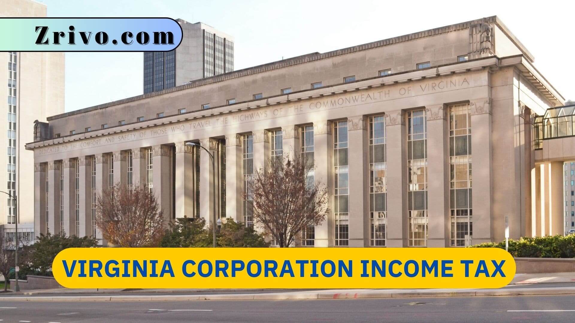 Virginia Corporation Income Tax Virginia Corporation Income Tax