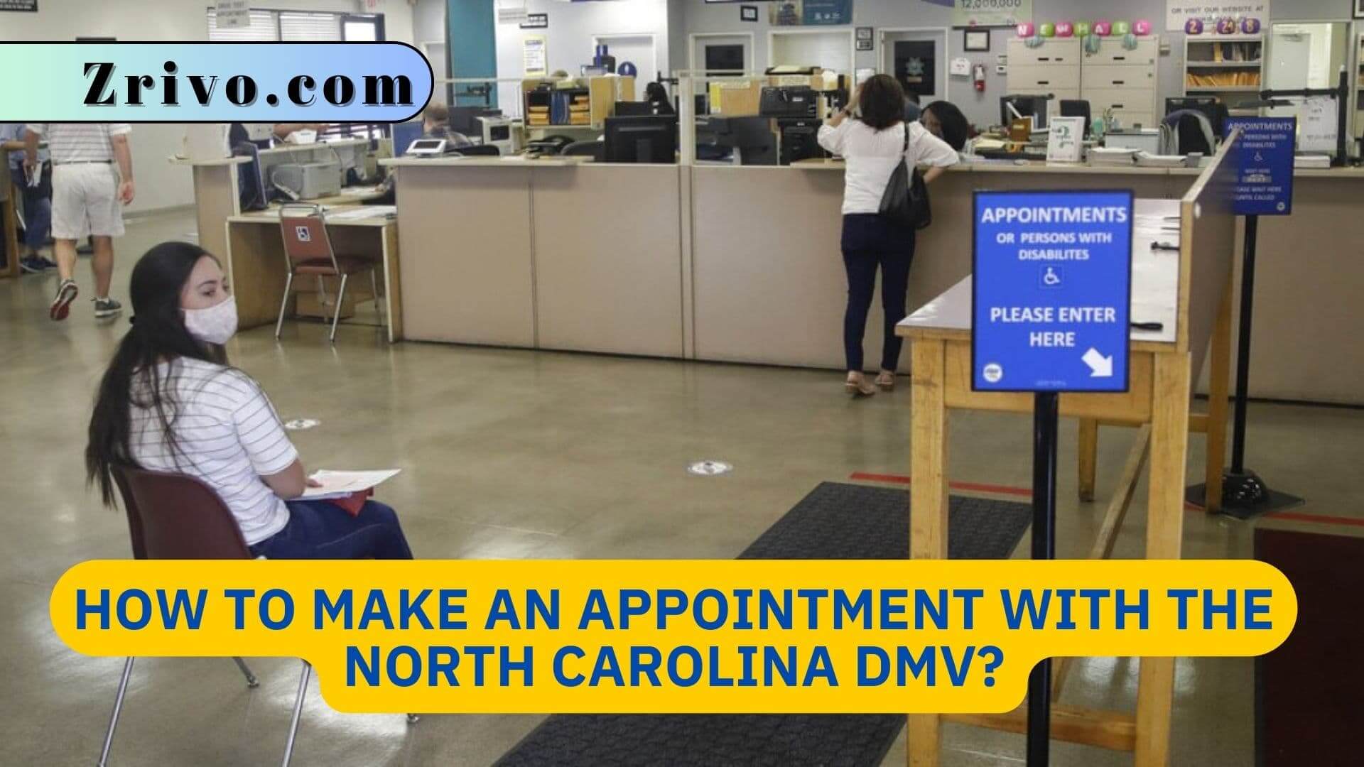 How to Make an Appointment with the North Carolina DMV? How to Make an appointment with the North Carolina DMV