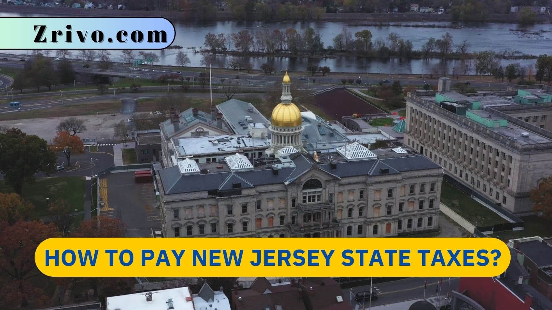 How to Pay New Jersey State Taxes? How to Pay New Jersey State Taxes