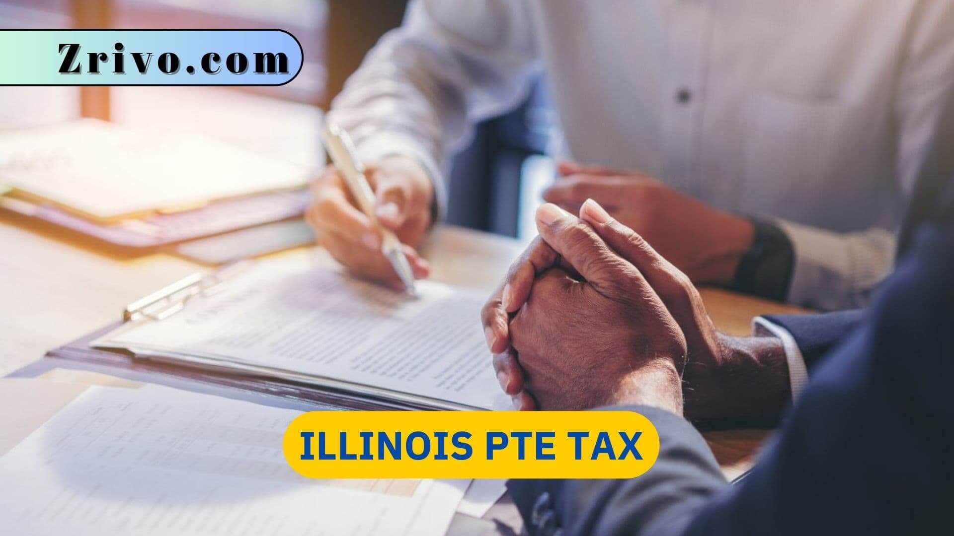Illinois PTE Tax Illinois PTE Tax