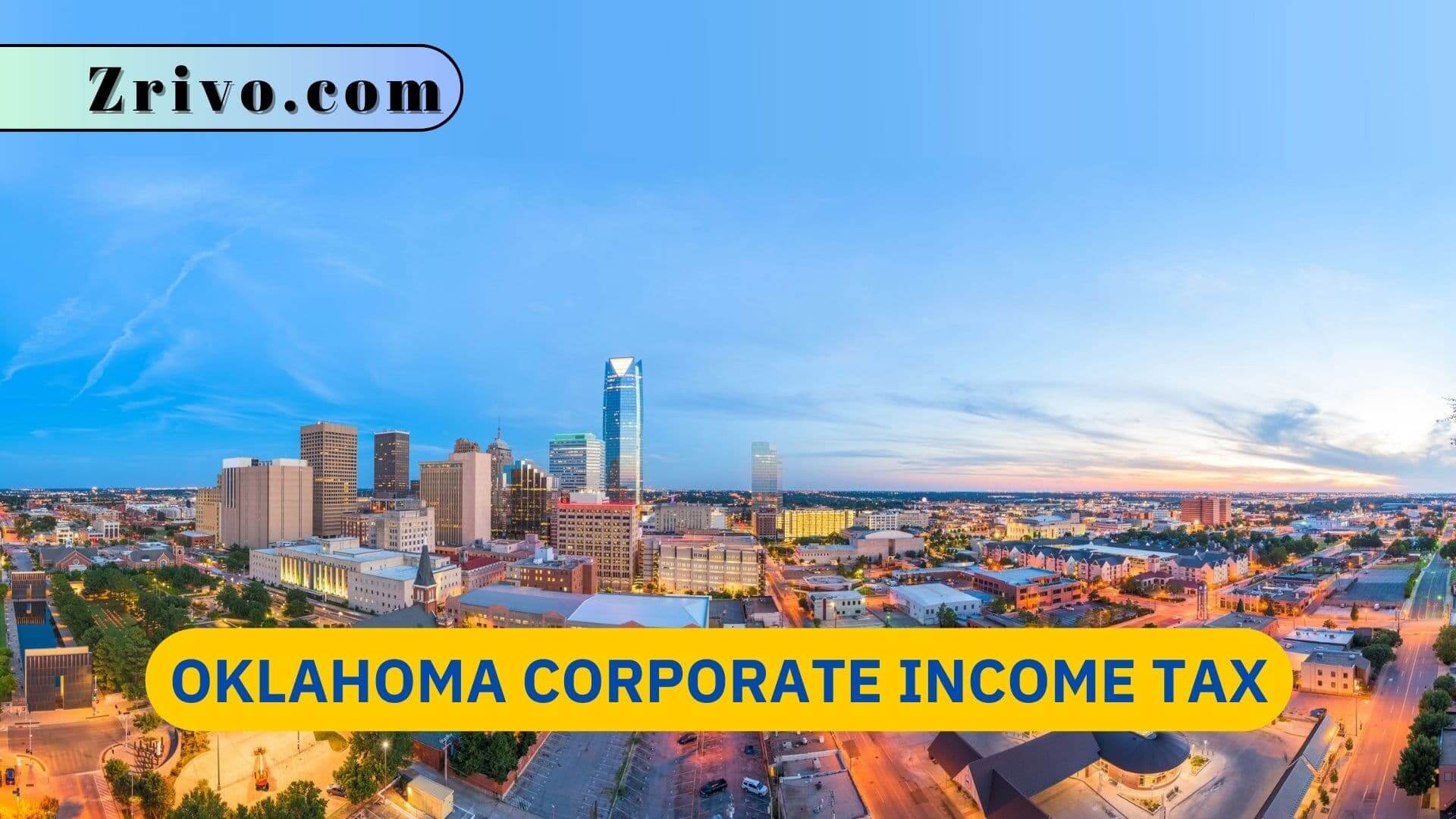 Oklahoma Corporate Income Tax Oklahoma Corporate Income Tax