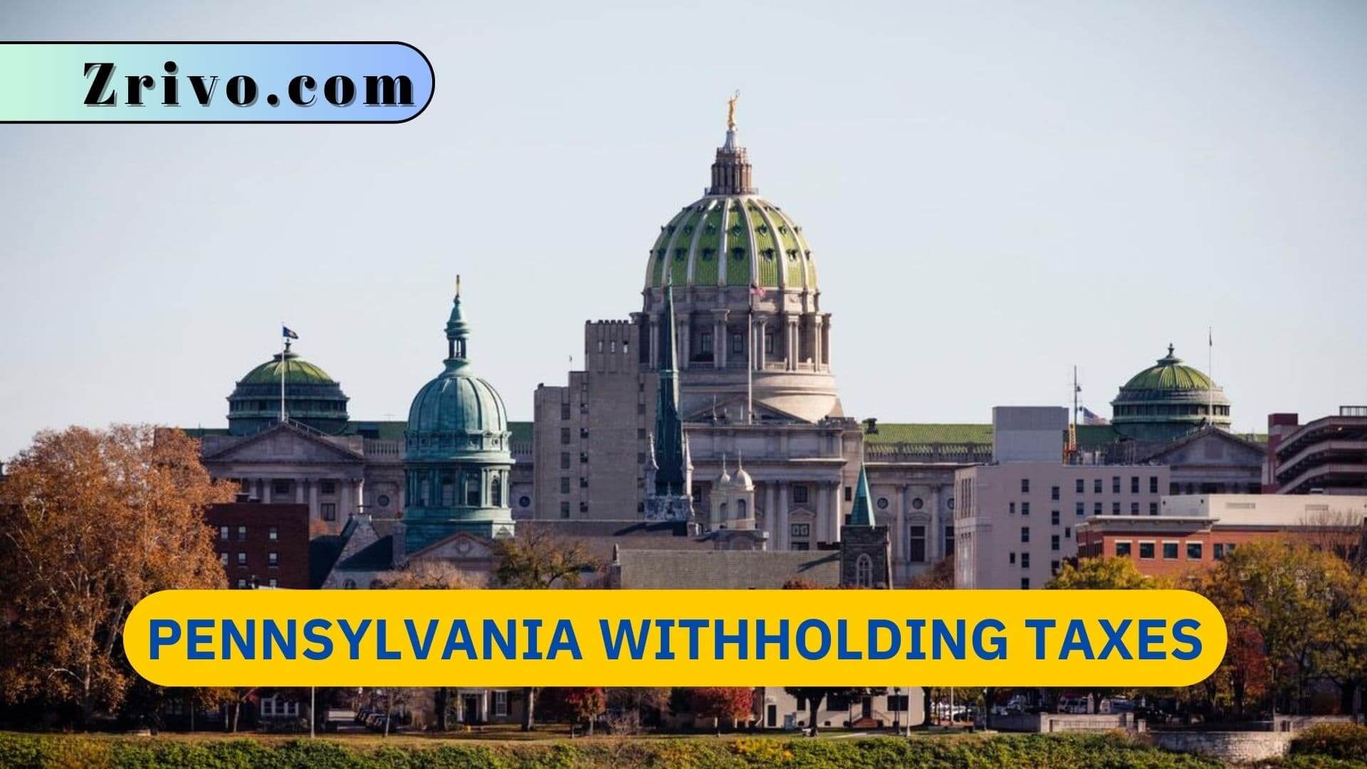 Pennsylvania Withholding Taxes Pennsylvania Withholding Taxes