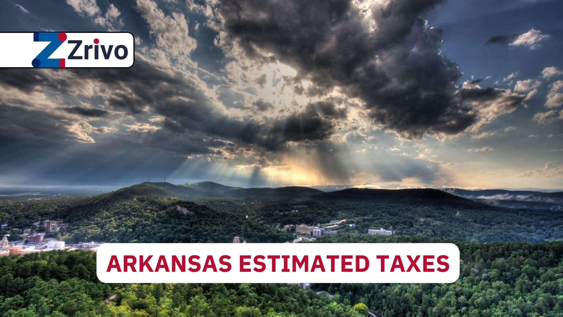 Arkansas Estimated Taxes Arkansas Estimated Taxes