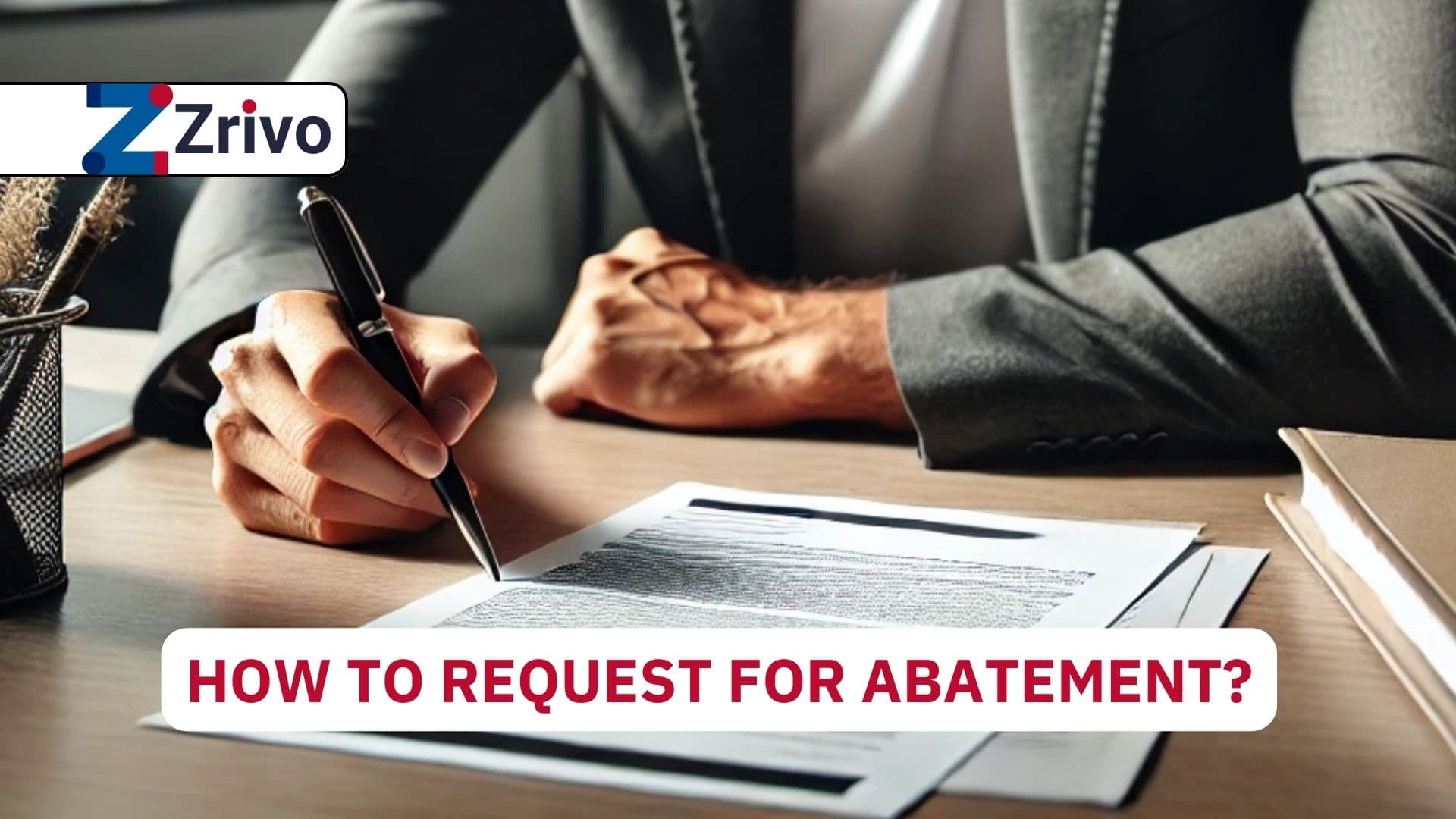 How to Request for Abatement? How to Request for Abatement