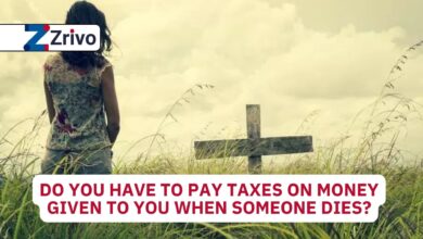 Do You Have to Pay Taxes on Money Given to You When Someone Dies