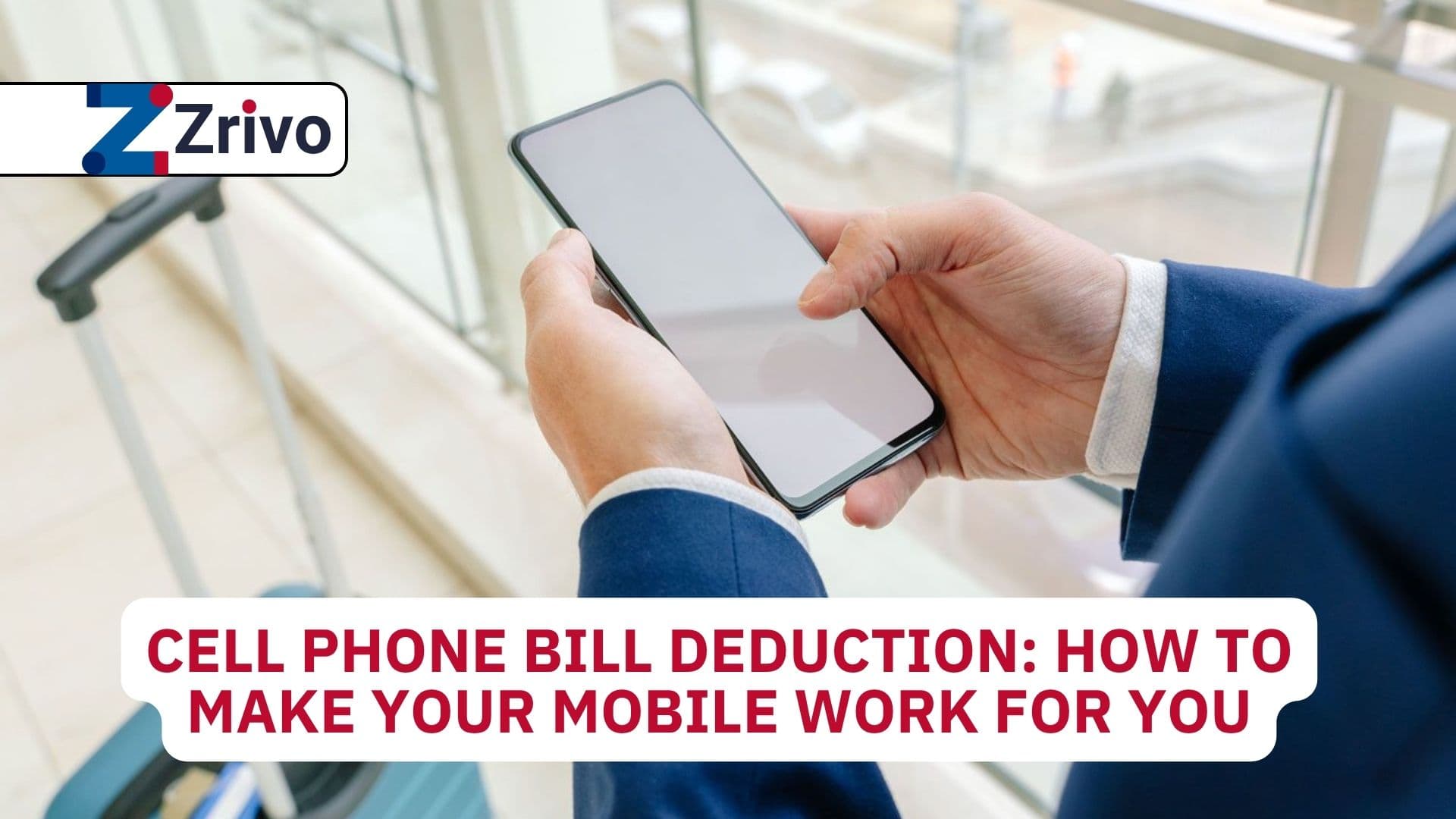 Cell Phone Bill Deduction: How to Make Your Mobile Work for You Cell Phone Bill Deduction
