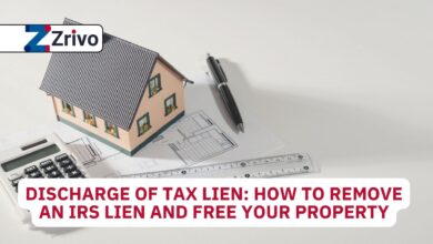 Discharge of Tax Lien How to Remove an IRS Lien and Free Your Property